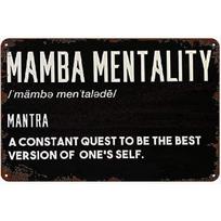 Metal Tin Sign Mamba Mentality Retro Poster Art Wall Decor Vintage Plaque Bathroom Bedroom Living Bar Cafe Kitchen Decoration 8x12 Inch 20X30CM white