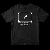 Funny Sperm Graphic Tee | ‘Very Old Picture of Me’ Casual T-Shirt | Trendy Unisex Streetwear 140 black