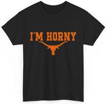 I’m Horny Texas-Longhorns Austin Pride Bull American Texas T-Shirt Unisex T-Shirt L orange