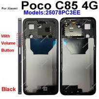 For Xiaomi Poco C75 C85 4G 5G Middle Frame Housing With Volume Buttons Parts Bezel Plate Housing Replacement Spare Parts C85 4G-Black