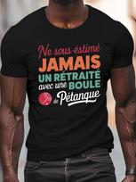 PETANQUE Funny French Quote P Tanque Retiree Men's Casual Grew Neck Short Sleeve T-Shirt for Summer, PLUS SIZE 5XL įvairiaspalvis
