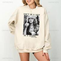 Don't Be A Lady Be A Legend Stevie Nicks Women Hoodies Stevi Fan Gifts Stylish Vintage Print Unisex Autumn and Winter Sweater XXL beige