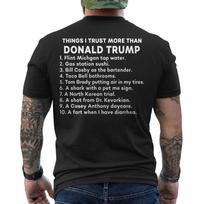 Thing I Trust More Than Donald Trump Funny Political Humor ON BACK T-Shirt M black
