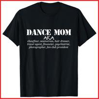 Funny Dance Mom Gift AKA Chauffeur, Seamstress Black Cotton T-Shirt S-5XL 100 black