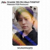 Stray Kids SKZ 10-asis mini albumas THIS & THAT MakeStar POB nuotraukų kortelė Seungmin - MakeStar POB