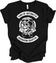 Sons of Arthritis Ibuprofen Chapter Funny Biker T-Shirt Skull Aging Rider Gift 130 gray
