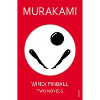 Wind/ Pinball: Two Novels Paperback UKN2863