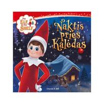The Elf on the Shelf. Naktis prieš Kalėdas
