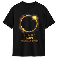Spain Solar Eclipse 2026 Enjoy The Totality August 12 2026 Cotton T Shirt For Unisex And Unisex Beach Awesome Tshirt Hipster Tees L black