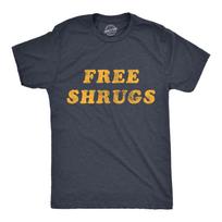 Mens Free Shrugs T Shirt Funny Introvert Hugs Sarcastic Novelty Graphic Tee M