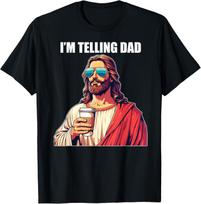 I'm Telling Dad Shirt Funny Religious Christian Jesus Meme T-Shirt 110 black