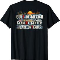 Gulf Of Mexico Lake Ontario Kennedy Center ON BACK T-Shirt 110 gray