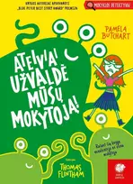 KNYGA Ateiviai užvaldė mūsų mokytoją. Mokyklos detektyvai, 11 dalis