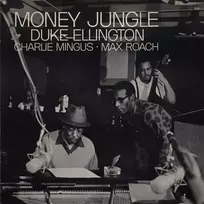 Duke Ellington, Charlie Mingus, Max Roach - Money Jungle 1LP (vinilinė plokštelė)
