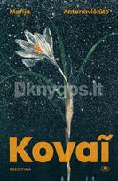 Kovaĩ - Marija Antanavičiūtė