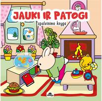 JAUKI IR PATOGI. Spalvinimo knyga - Nėra Autoriaus