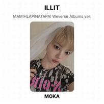 ILLIT MAMIHLAPINATAPAI Weverse Albumai vers.. Oficiali nuotraukų kortelė MOKA