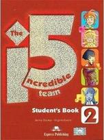 The Incredible 5 Team 2 Student's Book - Jenny Dooley Virginia Evans