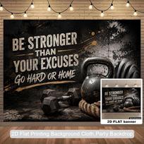 Gym Motivational Backdrop Banner, Be Stronger Than Your Excuses Fitness Workout Wall Decor for Indoor Outdoor Party 100cm|x|150cm（39in|x|59in） gray