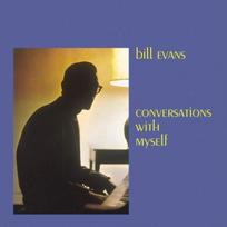 Bill Evans - Conversations With Myself (Gatefold, Black vinyl) 1LP (vinilinė plokštelė)