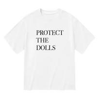 Protect the Dolls Graphic T-Shirt, Unisex Streetwear Top with Short Sleeves and Round Neck, Basic Cotton Spandex Fabric 100 white