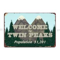 HD Tin Sign Vintage Twin Peaks Wall Decor - Retro  Welcome to Twin Peaks  Mountain Forest Art Metal Poster for TV Show Fan Ma 30X40CM
