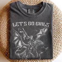 Let's Go Girls Dragon Rider Shirt, Fantasy Warrior Tee, Empowerment Gift M gray