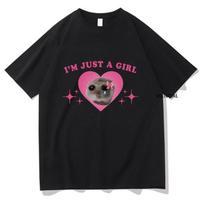Sad Hamster Meme Im Just A Girl T Shirts Men/Women Clothing Harajuku Aesthetic Tshirt Vintage Unisex Streetwear Tops S pink