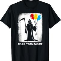 Grim Reaper Day Off Funny Halloween Funny Grim Reaper T-Shirt XXXXXL juoda