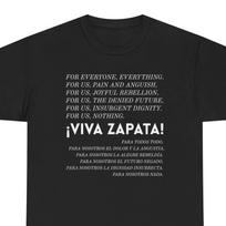 Viva Zapata Para Todos Todo Shirt Zapatista For Everyone Everything Quote Tee EZLN Indigenous Solidarity Anti-Imperialist Leftist T-Shirt L gray