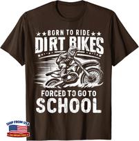 Dirt Bike Motocross Ride Forced To Go To School Dirt Bike Gift Unisex T-Shirt 140 black