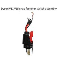 Dyson V8 V10 V11 V15 dulkių siurblio pagrindinio jungiklio surinkimo remonto dalys buitiniam naudojimui V11Snap Fastener