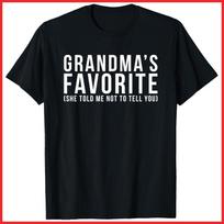 Grandma's Favorite Grandson Or Granddaughter Black Cotton T-Shirt S-5XL 2XL black