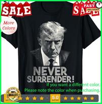 2025/Never Surrender Donald Trump Mug Shot T-Shirt S-5XL. Unisex T-Shirt M gray