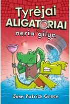Tyrėjai aligatoriai neria gilyn - John Patrick Green