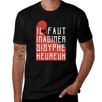 Albert Camus It Is Necessary to Imagine Sisyphus Happy ( The Myth of Sisyphus ) Tshirt Breathable Travel Tshirt 4XL brown
