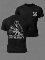 SIG Sauer Tactical Skull Shirt Just A Man Who Loves SIG Sauer Graphic Tee S black