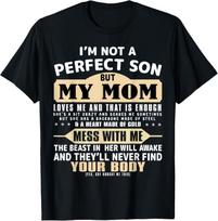 I'm Not a Perfect Son But My Mom Loves Me Mother's Day Men T-Shirt 150 beige