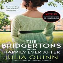 The Bridgertons Happily Ever After by Julia Quinn Paperback Book 9780349429809