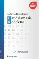 KNYGA Lietuvos Respublikos baudžiamasis kodeksas. Papildytas leidimas 2026 10 01