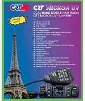 VHF / UHF CRT MICRON UV dviejų dažnių radijo stotelė 136-174 MHz – 400-470 MHz, 13.8 Vdc, DTMF, dvigubas budėjimo režimas (Dual Watch), TOT, nuskaitymas (Scan), Talk Around