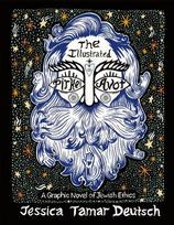 The Illustrated Pirkei Avot: A Graphic Novel of Jewish Ethics, The Illustrated Pirkei Avot: A Graphic Novel of Jewish Ethics