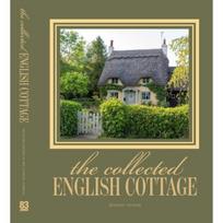 The Collected English Cottage