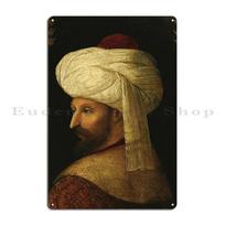 Osmanų paveikslas Mehmedas Užkariautojas Metalinis ženklas Personalizuotas kinas Tinkinti Vintage Klubas Osmanų imperija Skardinis ženklas Plakatas 20x30cm（7.8x11.8inch） brown