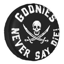 The Goonies Spare Tire Cover for Jeep Never Say Die Sloth Chunk Fratelli Skull Pirate SUV RV Camper Car Wheel Protectors 16inch