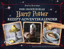 Neoficialus Hario Poterio receptų advento kalendorius. Kietas viršelis: 24 kerintys skanėstai. Su atidaromomis durelėmis. Magiški gaminimo ir kepimo receptai – Kalėdos su Hariu, Ronu ir Hermiona