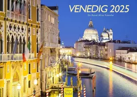 Edition Seidel Premium Venice kalendorius 2025, formatas Din A3, sieninis kalendorius, Europa, Italija, Šv. Morkaus bazilika, Šv. Morkaus aikštė, Canal Grande, Rainer Mirau