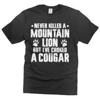 Mens Funny t-shirt Choked a cougar shirt humorous gifts sarcastic t-shirt 4XL white