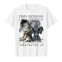 End Period Cramps (Im 62 Btw) Funny Alpha Wolf Cringe Meme Tshirt For Unisexs Clothing Unisexs T Shirt 2026 Summer Tops M gray