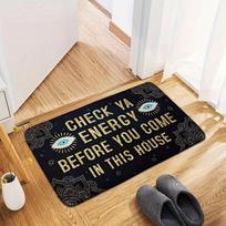 Quick Dry Rug Check Ya Energy Before You Come in This House Doormat with A Anti-Slip Back  The Entrance Way Indoor Bedroom Rug 40X60CM beige